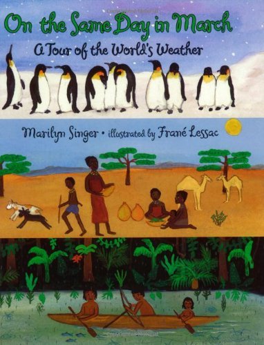 Cover for Marilyn Singer · On the Same Day in March: A Tour of the World's Weather (Paperback Book) [Reprint edition] (2001)