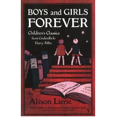 Cover for Alison Lurie · Boys And Girls Forever (Paperback Book) (2011)