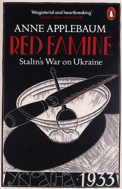 Cover for Anne Applebaum · Red Famine: Stalin's War on Ukraine (Paperback Bog) (2018)