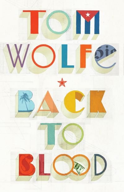 Cover for Tom Wolfe · Back to blood (Paperback Bog) (2012)