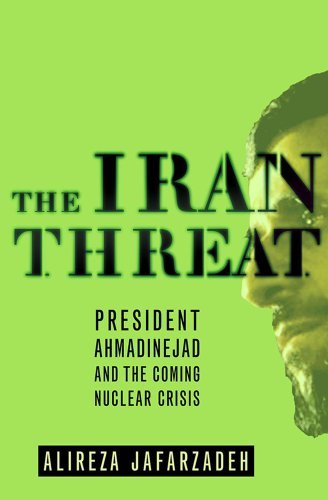 Cover for Alireza Jafarzadeh · The Iran Threat: President Ahmadinejad and the Coming Nuclear Crisis (Paperback Bog) (2008)