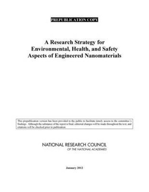 Cover for National Research Council · A Research Strategy for Environmental, Health, and Safety Aspects of Engineered Nanomaterials (Taschenbuch) (2012)