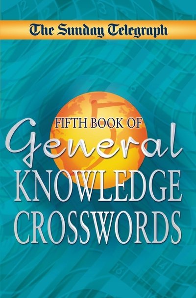 Cover for Telegraph Group Limited · Sunday Telegraph Book of General Knowledge Crosswords 5 (N/A) (2008)