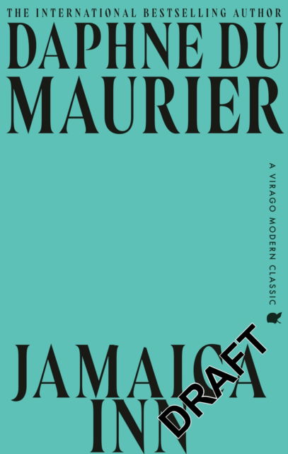 Cover for Daphne Du Maurier · Jamaica Inn: The thrilling gothic classic from the beloved author of REBECCA - VMC (Paperback Book) (2025)