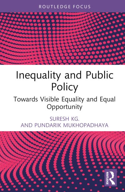 Cover for Bhanoji Rao · Inequality and Public Policy: Towards Visible Equality and Equal Opportunity - Routledge Studies in the Modern World Economy (Hardcover Book) (2023)