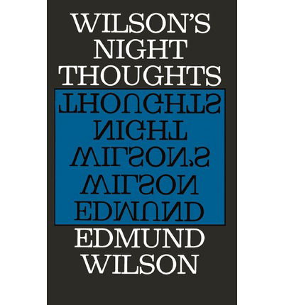 Cover for Edmund Wilson · Night Thoughts (Taschenbuch) [First edition] (1961)