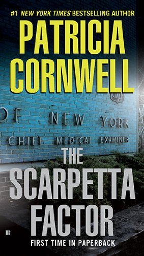 Cover for Patricia Cornwell · The Scarpetta Factor (A Scarpetta Novel) (Paperback Book) [Reprint edition] (2010)