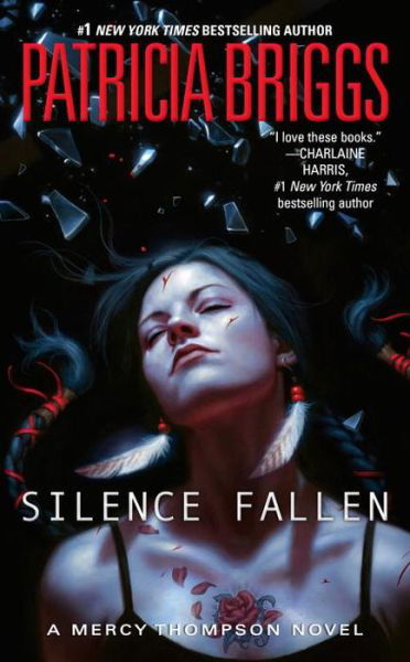 Cover for Patricia Briggs · Silence Fallen - A Mercy Thompson Novel (Paperback Book) (2018)