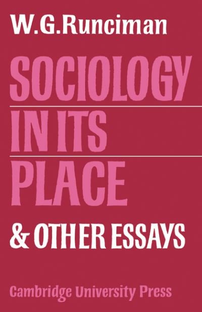 Cover for Runciman · Sociology In Its Place (Pocketbok) (2010)