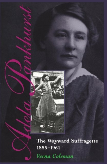 Cover for Verna Coleman · Adela Pankhurst (Taschenbuch) (2024)