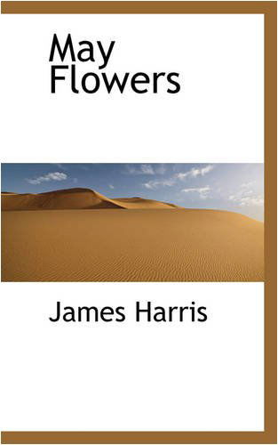 Cover for James Harris · May Flowers (Paperback Book) (2008)