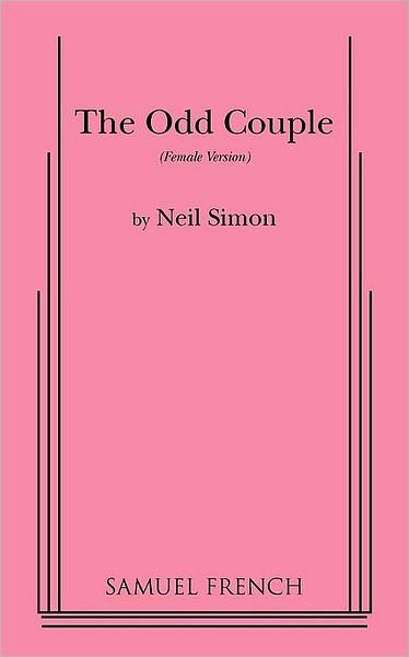 Cover for Neil Simon · The Odd Couple (Paperback Book) [Female edition] (2010)