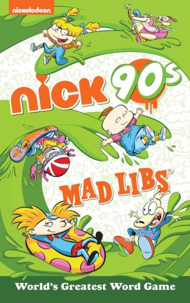 Cover for Gabriella DeGennaro · Nickelodeon: Nick 90s Mad Libs - Mad Libs (Paperback Book) (2020)