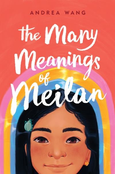 Cover for Andrea Wang · The Many Meanings of Meilan (Gebundenes Buch) (2021)