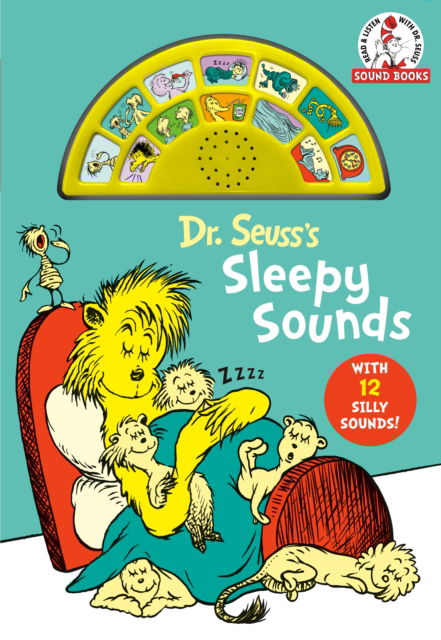 Dr. Seuss's Sleepy Sounds: With 12 Silly Sounds! - Dr. Seuss Sound Books - Dr. Seuss - Bøger - Random House Children's Books - 9780593434284 - 2. august 2022