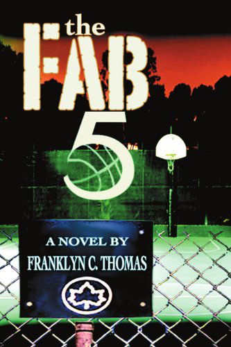 Cover for Franklyn Thomas · The Fab 5 (Paperback Book) (2005)