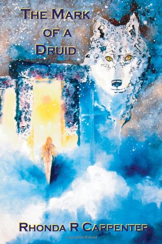 Cover for Rhonda Carpenter · The Mark of a Druid (Paperback Book) (2008)