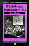 Cover for Butler, David (University of Oxford) · British General Elections Since 1945 - Making Contemporary Britain (Paperback Book) (1995)