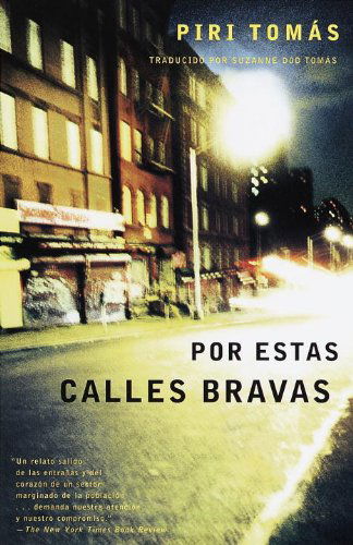 Cover for Piri Thomas · Por Estas Calles Bravas (Paperback Book) (1998)