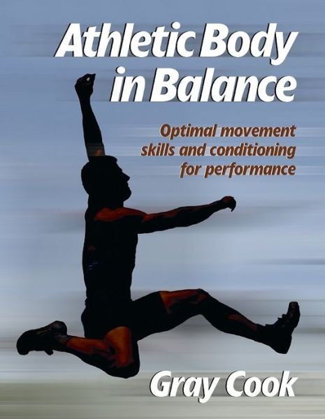Cover for Gray Cook · Athletic Body in Balance (Paperback Bog) (2003)