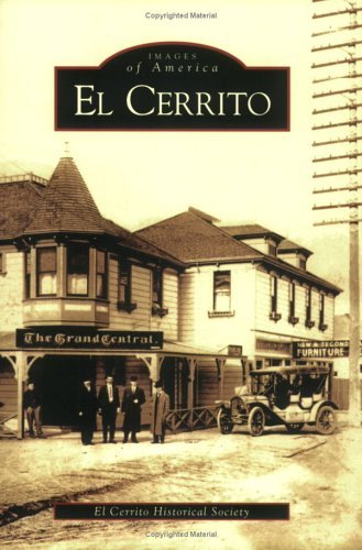 Cover for El Cerrito Historical Society · El Cerrito   (Ca)  (Images of America) (Pocketbok) (2005)
