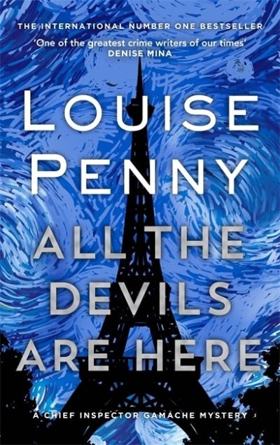 All the Devils Are Here - Chief Inspector Gamache - Louise Penny - Livros - Little, Brown Book Group - 9780751579284 - 1 de setembro de 2020