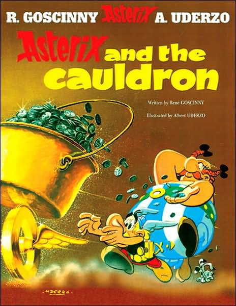 Asterix: Asterix and The Cauldron: Album 13 - Asterix - Rene Goscinny - Books - Little, Brown Book Group - 9780752866284 - September 9, 2004