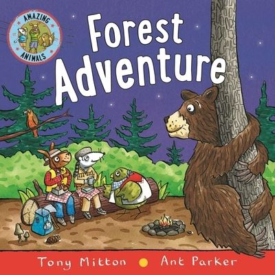 Cover for Tony Mitton · Amazing Animals Forest Adventure (Book) (2020)