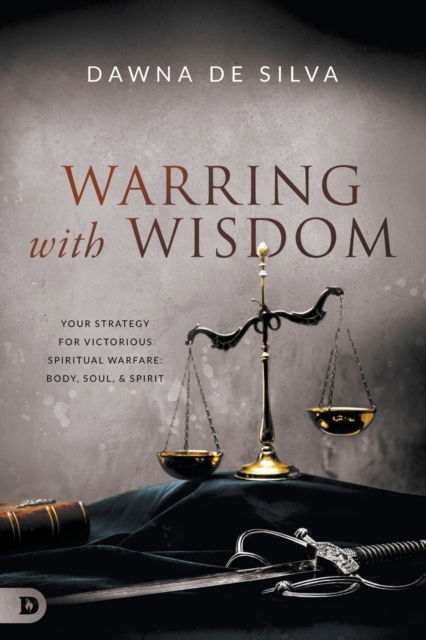 Cover for Dawna Desilva · Warring with Wisdom (Paperback Book) (2020)