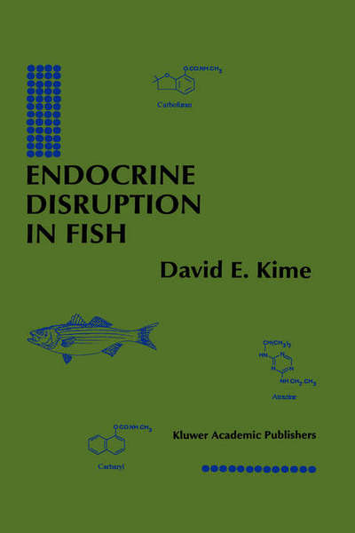 Cover for David E. Kime · Endocrine Disruption in Fish (Hardcover Book) [1998 edition] (1998)