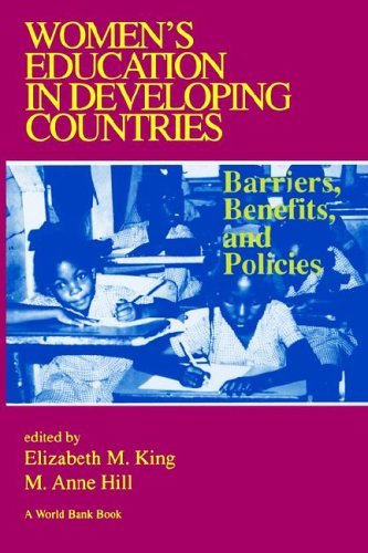 Cover for M. Ann Hill · Women's Education in Developing Countries: Barriers, Benefits and Policies (World Bank) (Taschenbuch) (1997)