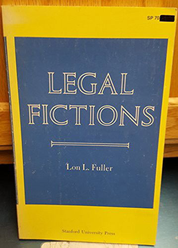 Cover for Lon L Fuller · Legal Fictions (Paperback Book) (1967)