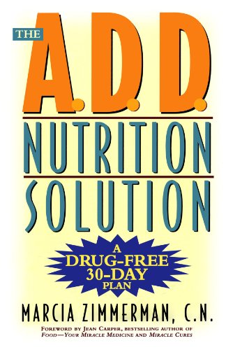 Cover for Marcia Zimmerman · The ADD Nutrition Solution (Paperback Book) (1999)