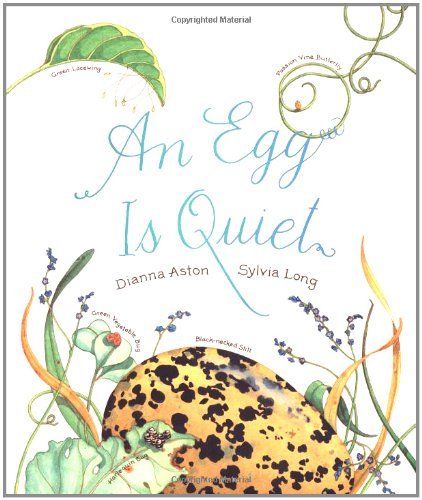 Cover for Dianna Hutts Aston · An Egg Is Quiet (Board book) [Library Binding edition] (2006)