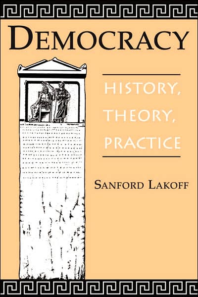 Cover for Sanford A Lakoff · Democracy: History, Theory, Practice (Paperback Book) (1997)