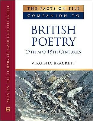 Cover for Virginia Brackett · Companion to British Poetry: 17th and 18th Centuries - Companion to Literature Series (Inbunden Bok) (2008)