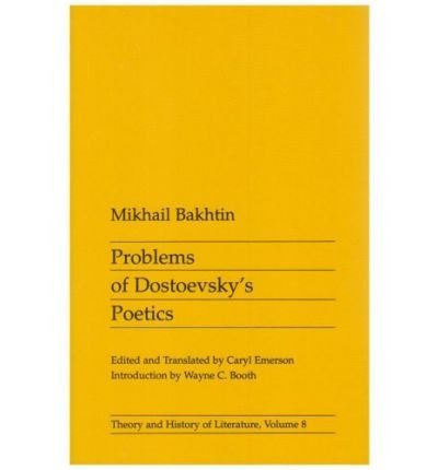 Cover for Mikhail Bakhtin · Problems of Dostoevsky’s Poetics - Theory and History of Literature (Taschenbuch) (1984)
