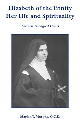 Cover for Marian T Murphy Ocd · Elizabeth of the Trinity Her Life and Spirituality (Paperback Book) (2011)