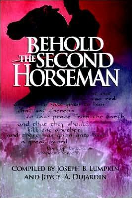 Cover for Joseph B Lumpkin · Behold the Second Horseman (Pocketbok) (2005)