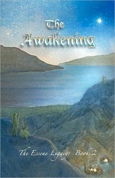 Cover for Lama Sing · The Awakening: the Essene Legacy: Book 2 (Paperback Book) (2010)