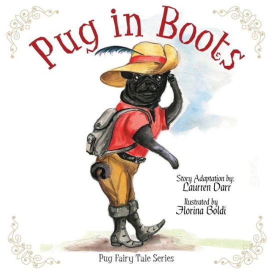 Cover for Laurren Darr · Pug in Boots (Paperback Book) (2015)