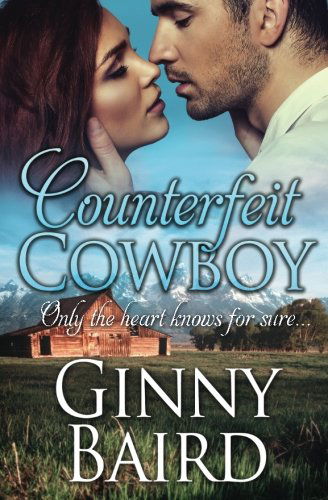 Cover for Ginny Baird · Counterfeit Cowboy (Taschenbuch) (2014)