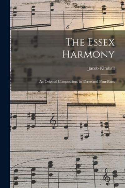 Cover for Jacob 1761-1826 Kimball · The Essex Harmony (Paperback Book) (2021)