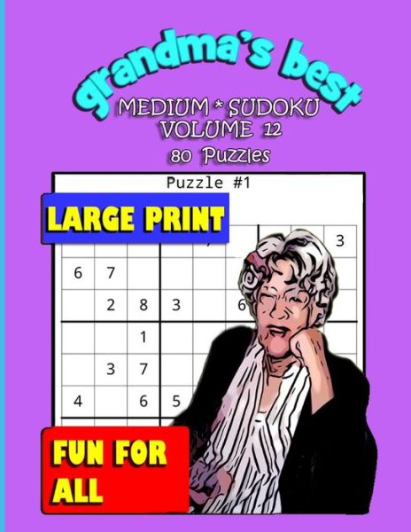 Grandma's Best Medium Sudoku - Erika Simmons - Bøger - Independently Published - 9781072114284 - 4. juni 2019