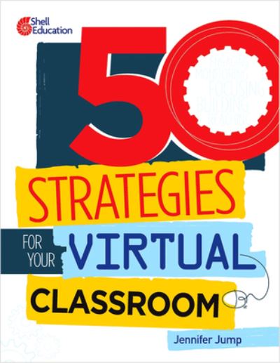 Cover for Jennifer Jump · 50 Strategies for Your Virtual Classroom (Paperback Book) (2020)