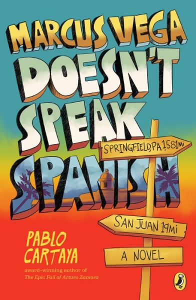 Cover for Pablo Cartaya · Marcus Vega Doesn't Speak Spanish (Paperback Book) (2019)