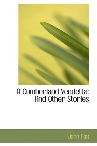 Cover for John Fox · A Cumberland Vendetta: and Other Stories (Paperback Bog) (2009)