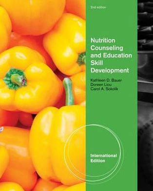 Cover for Bauer, Kathleen (Montclair State University) · Nutrition Counseling and Education Skill Development, International Edition (Paperback Book) [International edition] (2011)