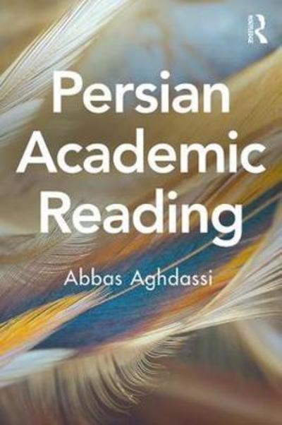 Cover for Abbas Aghdassi · Persian Academic Reading (Hardcover Book) (2018)