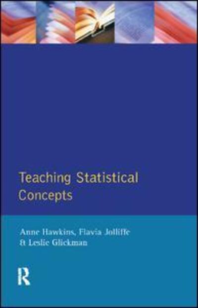 Cover for Anne Hawkins · The Teaching Statistical Concepts - Effective Teacher (Hardcover Book) (2017)